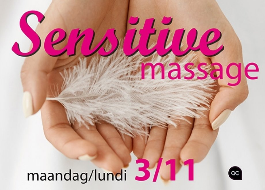 Sensitive massage